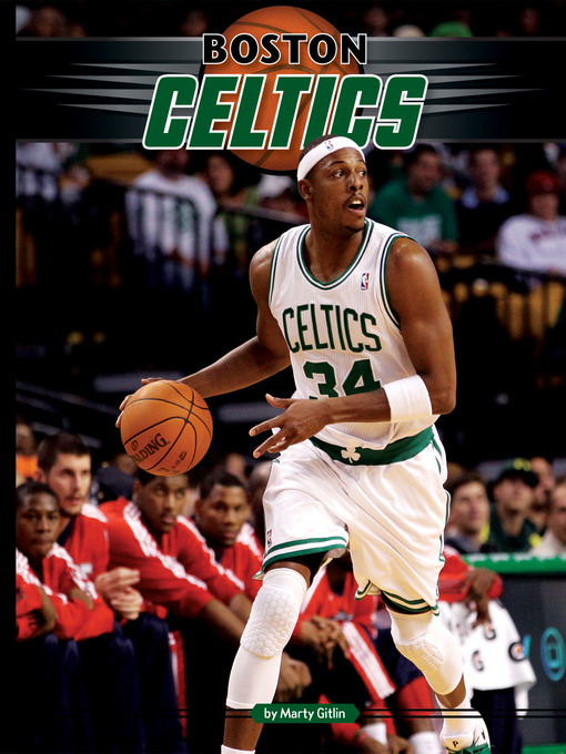 Title details for Boston Celtics by Marty Gitlin - Available